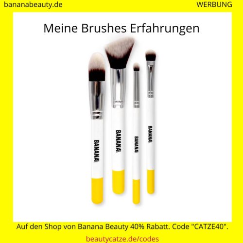 Banana Beauty Erfahrungen Brushes beautycatze