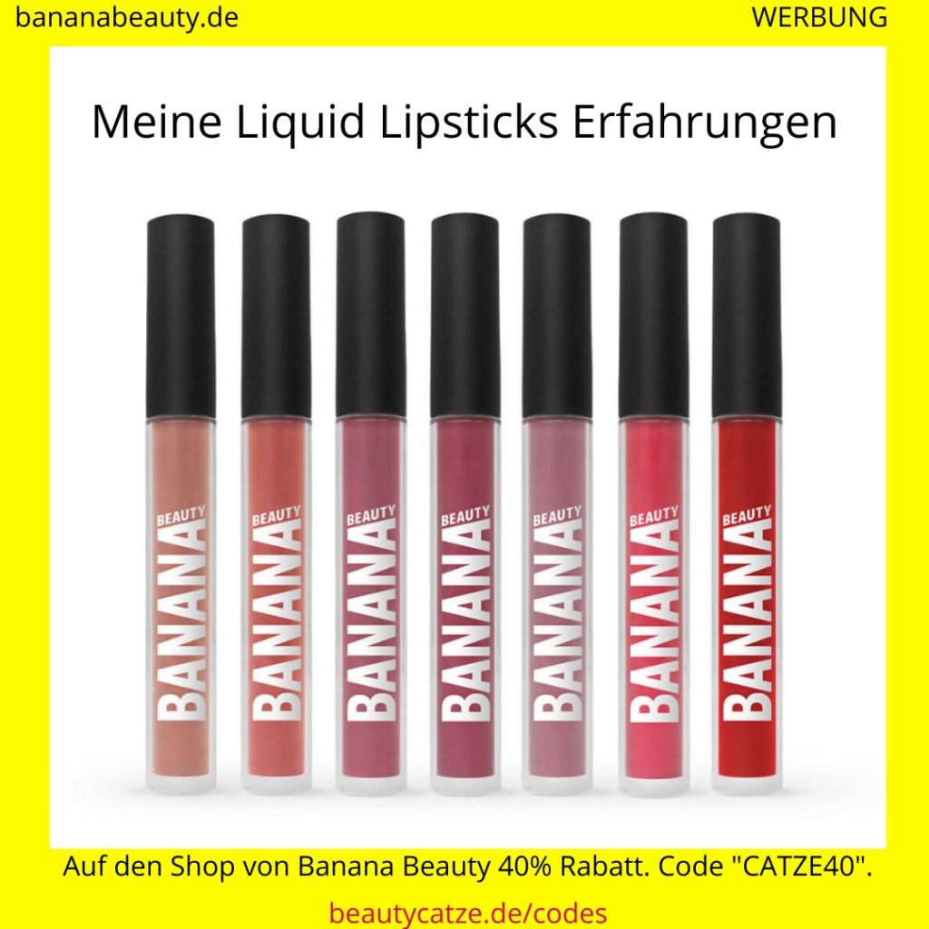 Banana Beauty Erfahrungen Liquid Lipsticks beautycatze Banana Beauty Erfahrungen Liquid Lipsticks beautycatze