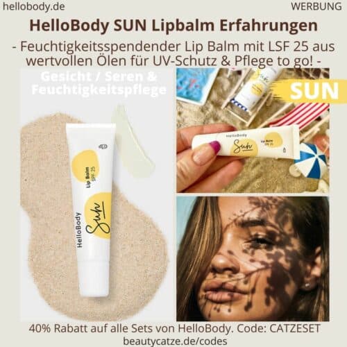 HelloBody SUN Lipbalm LSF 25 ERFAHRUNG Test Lippenpflege Lichtschutzfaktor Hello Body
