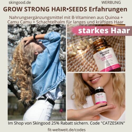 GROW STRONG Hair Seeds Skingood Garden Erfahrungen Kapseln Test Nahrungsergänzungsmittel
