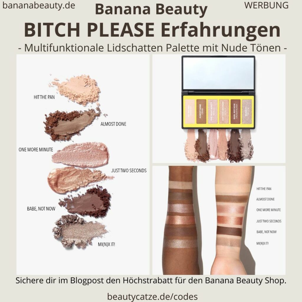 Banana Beauty Erfahrungen Lip Butters beautycatze Banana Beauty BITCH PLEASE Eyeshadow Erfahrungen Lidschatten Palette