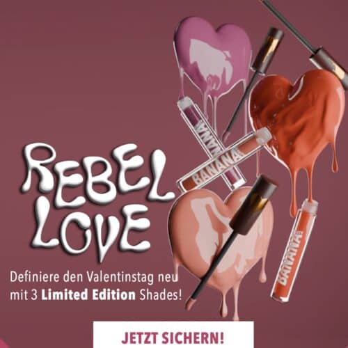 Banana Beauty Rebel Love Liquid Lipsticks Erfahrungen - Limited Edition